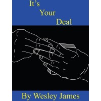 It's Your Deal by Wesley James