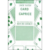 Jack Yates' Card Caprice by Ken De Courcy