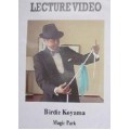Japan Magic Lecture by Birdie Koyama Fujio Japan Magic Lecture by Birdie Koyama Fujio