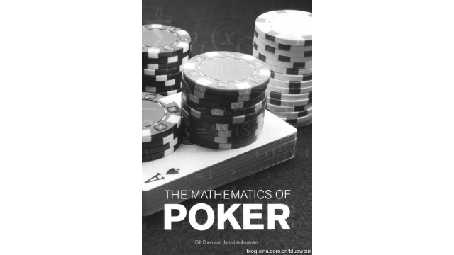 Jerrod Ankenman - The Mathematics Of Poker by Bill Chen