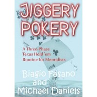 Jiggery Pokery by Biagio Fasano & Michael Daniels