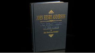 John Henry Anderson by Edwin Dawes And Michael Dawes