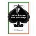 John Scarne: More Than Magic by Bill Ragsdale John Scarne: More Than Magic by Bill Ragsdale