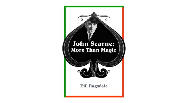 John Scarne: More Than Magic by Pre-Sale: Bill Ragsdale