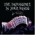 Juan Tamariz - The Impossible In Your Hands (Presented By Dan Harlan) Juan Tamariz - The Impossible In Your Hands (Presented By Dan Harlan)