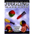 Juggling Made Easy by Jeff Reid Juggling Made Easy by Jeff Reid