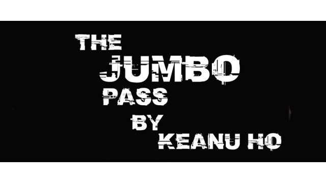 Jumbo Pass by Keanu Ho