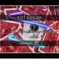 Just Absurd by Joseph B Just Absurd by Joseph B