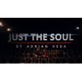 Just The Soul (Video+Pdf) by Adrian Vega Just The Soul (Video+Pdf) by Adrian Vega