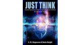 Just Think by Devin Knight And W. G. Magnuson