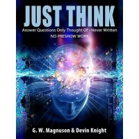 Just Think by Devin Knight And W. G. Magnuson