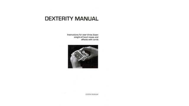 Justin Higham by Dexterity Manual