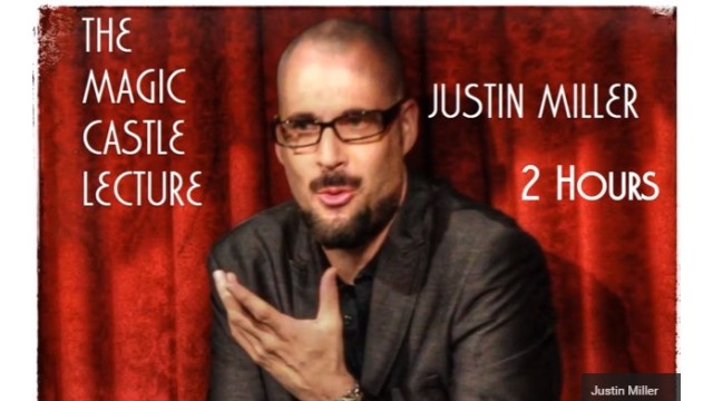 Justin Millers Magic Castle Act Lecture