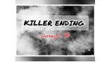 K.K.E. (Killer Kicker Ending) by Joseph B.