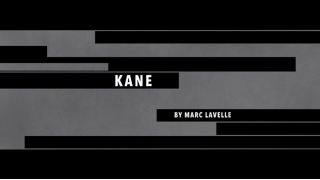 Kane by Marc Lavelle