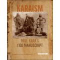 Karaism $100 Manuscript by Paul Kara Karaism $100 Manuscript by Paul Kara