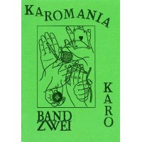 Karomania 2 by Robert Kaldy-Karo