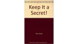 Keep It A Secret by David Ginn