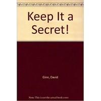 Keep It A Secret by David Ginn
