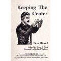 Keeping The Center by Docc Hilford Keeping The Center by Docc Hilford