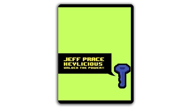 Keylicious by Jeff Prace