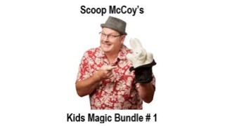 Kids Magic Bundle #1 by Scoop Mccoy