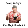 Kids Magic Bundle #3 by Scoop Mccoy Kids Magic Bundle #3 by Scoop Mccoy