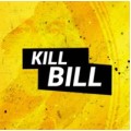Kill Bill by Dan Harlan Kill Bill by Dan Harlan