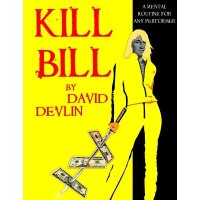 Kill Bill by David Devlin