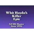 Killer Epic by Whit Haydn Killer Epic by Whit Haydn