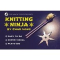 Knitting Ninja by Chad Long Knitting Ninja by Chad Long