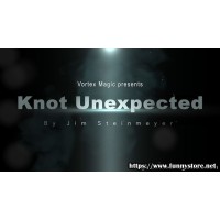 Knot Unexpected by Jim Steinmeyer & Vortex Magic