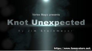 Knot Unexpected by Jim Steinmeyer & Vortex Magic