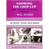 Knowing The Chop Cup by Will Ayling