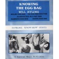 Knowing The Egg Bag by Will Ayling Knowing The Egg Bag by Will Ayling