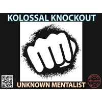 Kolossal Knockout by Unknown Mentalist