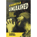 Kranzilla Unleashed by Nathan Kranzo Kranzilla Unleashed by Nathan Kranzo