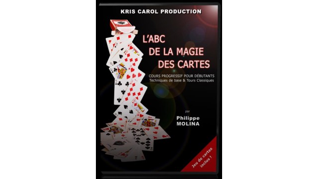 LAbc De La Magie Des Cartes by Philippe Molina