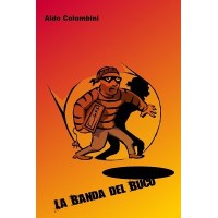 La Banda El Buco by Aldo Colombini
