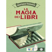 La Magia Dei Libri by Mariano Tomatis