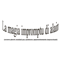 La Magia Impromptu Di Alain (Italian) by Alain Iannone