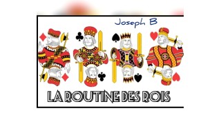 La Routine Des Rois by Joseph B