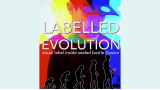 Labelled Evolution by Ben Williams