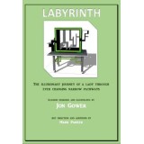 Labyrinth Illusion by Jon Gower & Mark Parker Labyrinth Illusion by Jon Gower & Mark Parker