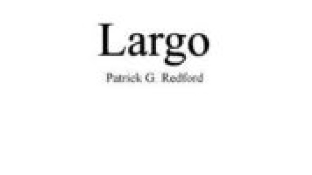 Largo by Patrick Redford