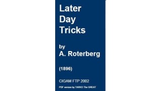 Later Day Tricks by A.Roterberg