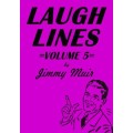 Laugh Lines 5 by Jimmy Muir Laugh Lines 5 by Jimmy Muir