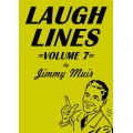 Laugh Lines Vol 7 by Jimmy Muir Laugh Lines Vol 7 by Jimmy Muir