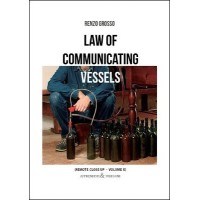 Law Of Communicating Vessels by Renzo Grosso
