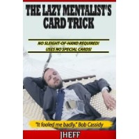 Lazy Mentalists Card Trick by Jheff
